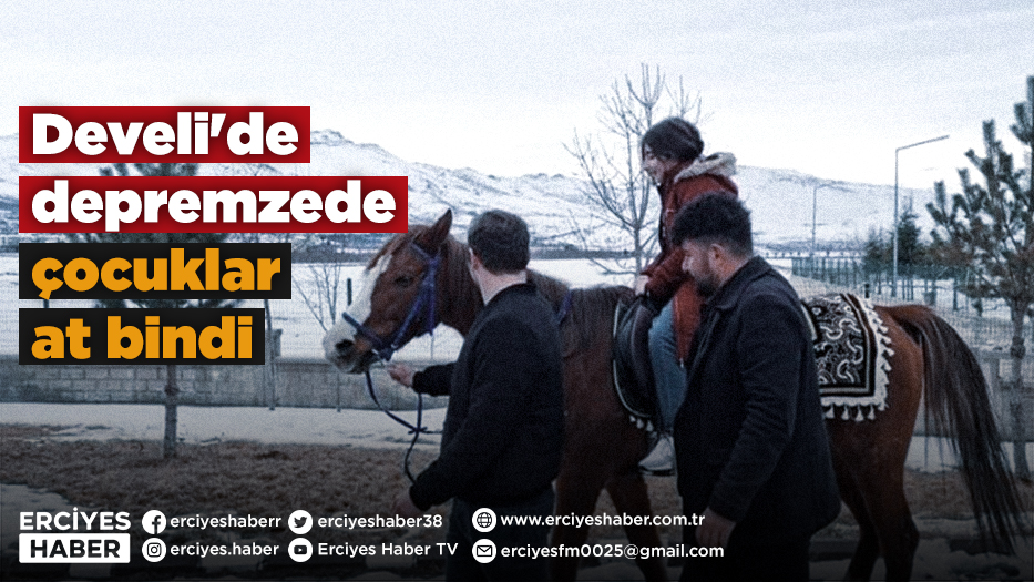 Develi'de depremzede çocuklar at bindi
