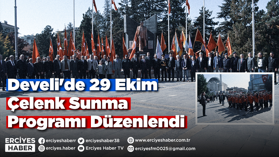 Develi'de 29 Ekim Çelenk Sunma Programı Düzenlendi
