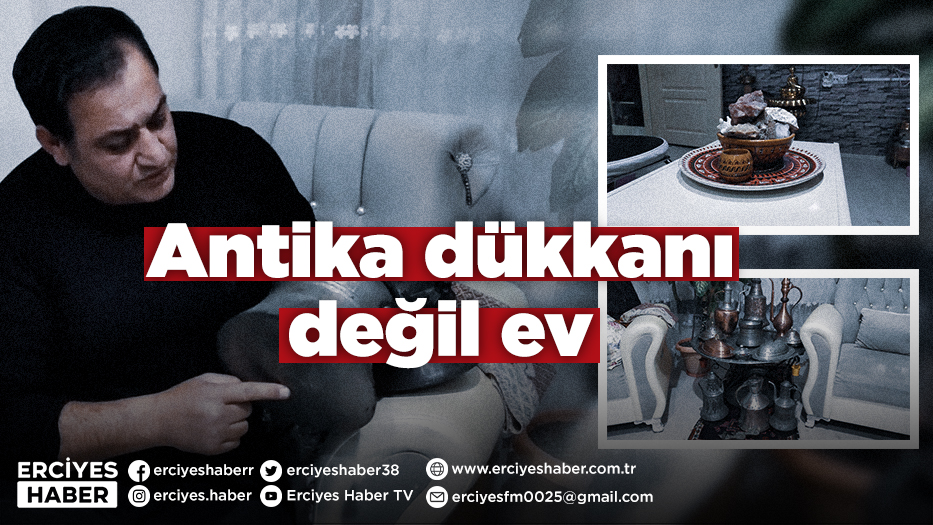 Ev Değil Sanki Antika Dükkanı