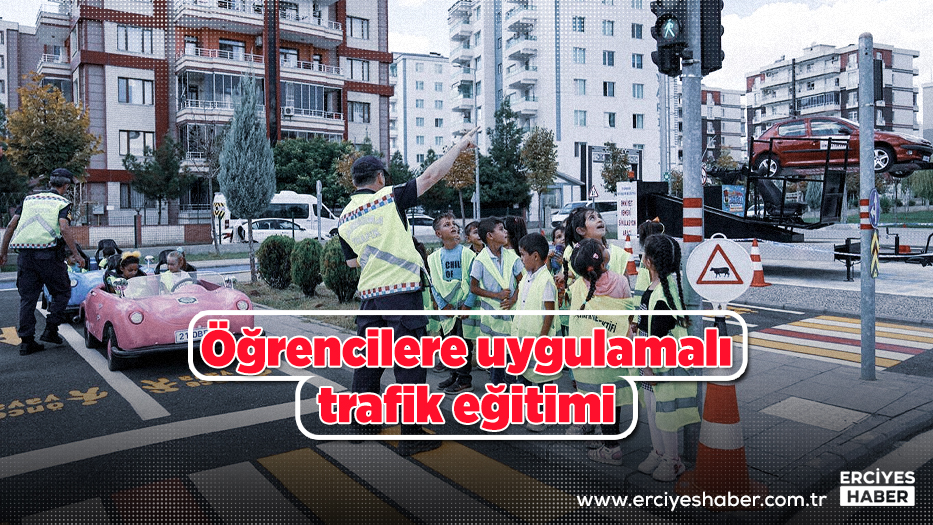 Öğrencilere uygulamalı trafik eğitimi