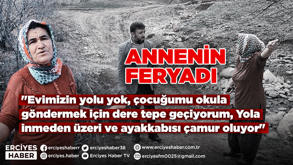 Annenin feryadı; 