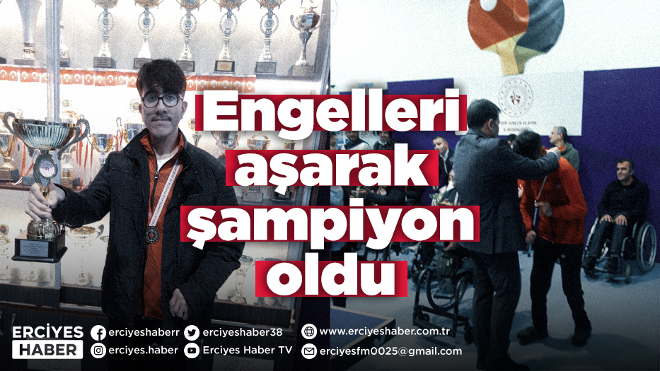 Engelleri aşarak şampiyon oldu