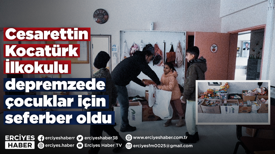 Cesarettin Kocatürk İlkokulu depremzede çocuklar için seferber oldu