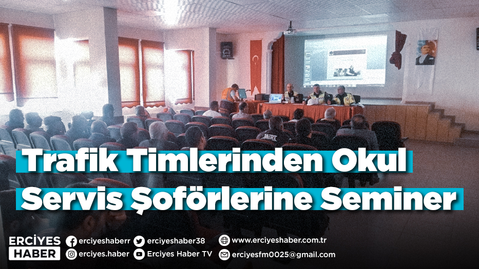 Trafik Timlerinden Okul Servis Şoförlerine Seminer